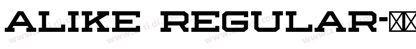 Alike Regular字体转换